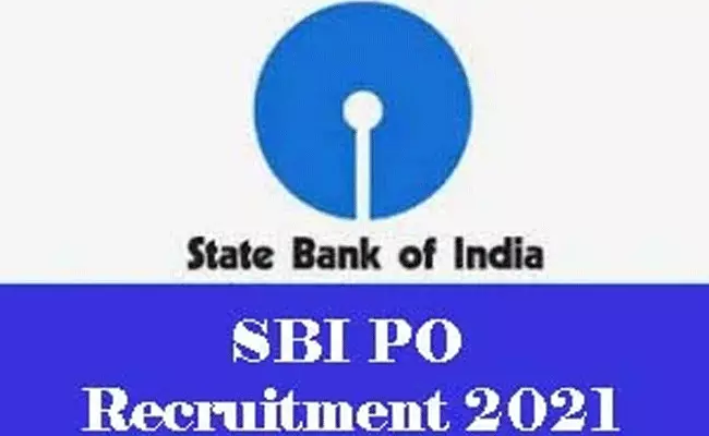 SBI PO Recruitment 2021: డిగ్రీ అర్హతతో ఎస్బీఐలో పీఓ పోస్టులు.. జీతం రూ. 42020.. SBI PO Recruitment 2021: డిగ్రీ అర్హతతో ఎస్బీఐలో పీఓ పోస్టులు.. జీతం రూ. 42020..