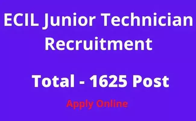 ECIL Recruitment 2022 : రాత పరీక్ష లేకుండా ఈసీఐఎల్లో 1,625 ఉద్యోగాలు..  జీతం నెలకి రూ.  24,780 వరకు.. ! ECIL Recruitment 2022 : రాత పరీక్ష లేకుండా ఈసీఐఎల్లో 1,625 ఉద్యోగాలు..  జీతం నెలకి రూ.  24,780 వరకు.. !