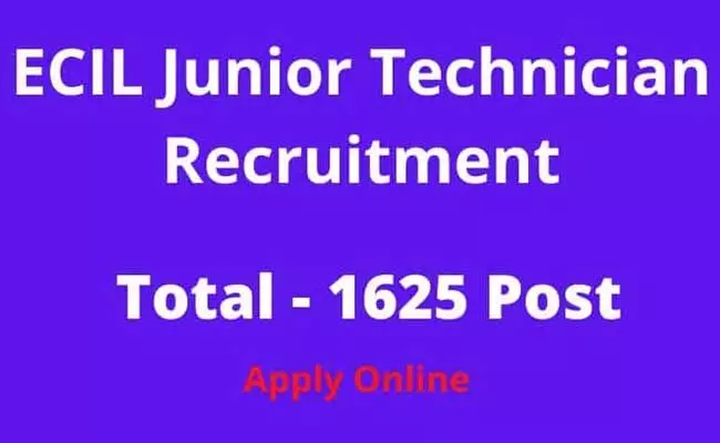 ECIL Recruitment 2022 : రాత పరీక్ష లేకుండా ఈసీఐఎల్లో 1,625 ఉద్యోగాలు.. జీతం నెలకి రూ. 24,780 వరకు.. ! ECIL Recruitment 2022 : రాత పరీక్ష లేకుండా ఈసీఐఎల్లో 1,625 ఉద్యోగాలు.. జీతం నెలకి రూ. 24,780 వరకు.. !
