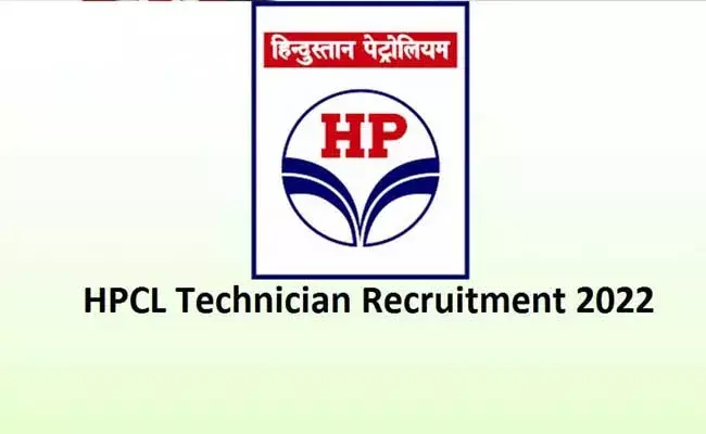 HPCL Technicians Recruitment 2022 : HPCLలో ఉద్యోగాలు...జీతం రూ. 26,000 నుంచి రూ. 76,000 వరకు..!