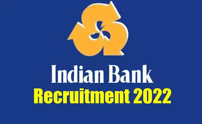 Indian Bank SO Recruitment 2022: డిగ్రీ అర్హతతో ఇండియన్ బ్యాంక్ లో ఉద్యోగాలు.. జీతం రూ. 36000-89890 Indian Bank SO Recruitment 2022: డిగ్రీ అర్హతతో ఇండియన్ బ్యాంక్ లో ఉద్యోగాలు.. జీతం రూ. 36000-89890