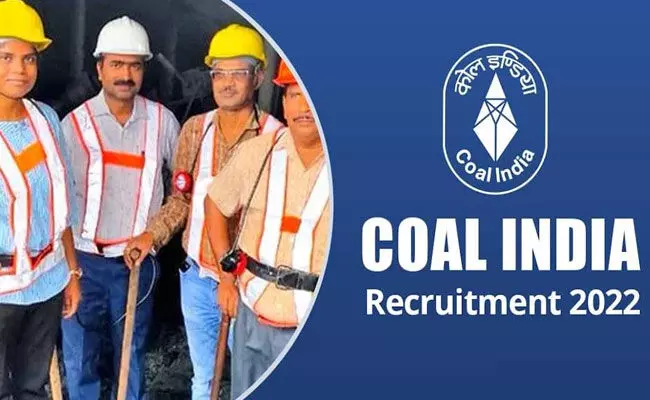 Coal India Recruitment 2022 : డిగ్రీ అర్హతతో కోల్ ఇండియాలో ఉద్యోగాలు.. Coal India Recruitment 2022 : డిగ్రీ అర్హతతో కోల్ ఇండియాలో ఉద్యోగాలు..