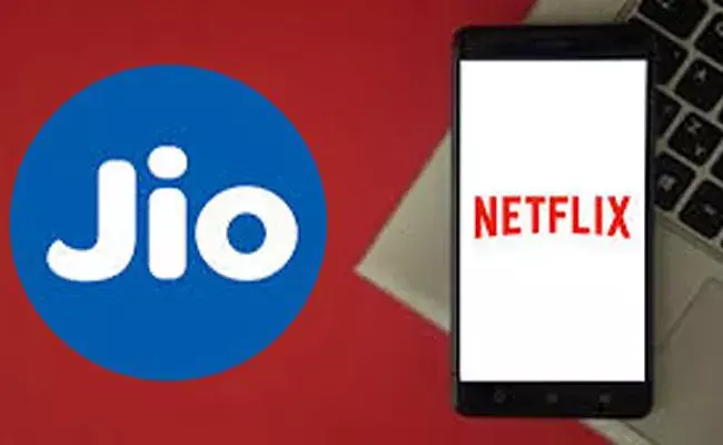 Netflix: జియో పోస్ట్ పెయిడ్ యూజర్లకు నెట్‌ఫ్లిక్స్ సబ్‌స్క్రిప్షన్ ఫ్రీ ..
