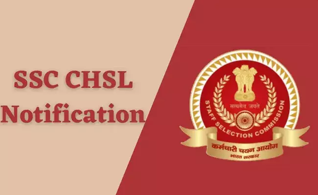 SSC CHSL Recruitment 2022 :- ఇంటర్ అర్హతతో స్టాఫ్ సెలక్షన్ కమిషన్లో ఉద్యోగాలు.. SSC CHSL Recruitment 2022 :- ఇంటర్ అర్హతతో స్టాఫ్ సెలక్షన్ కమిషన్లో ఉద్యోగాలు..
