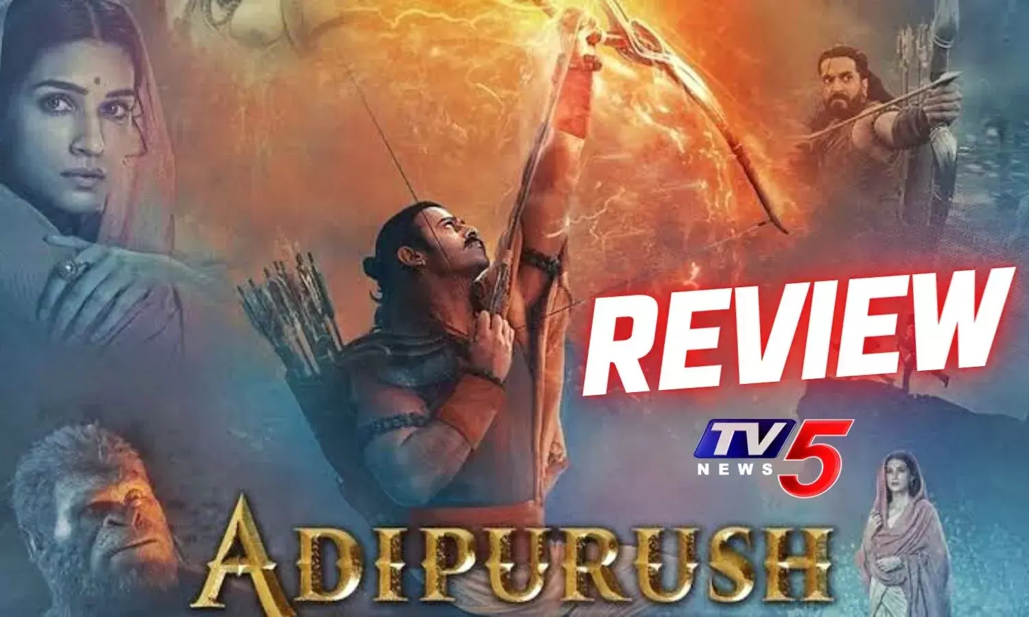 “ప్రభాస్ ‘ఆదిపురుష్’ మూవీ రివ్యూ ‘Adipurush Movie ’