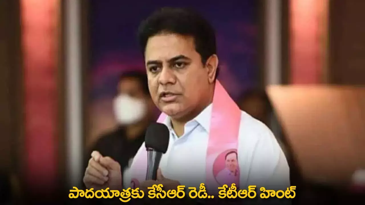 TG : పాదయాత్రకు కేసీఆర్ రెడీ.. కేటీఆర్ హింట్