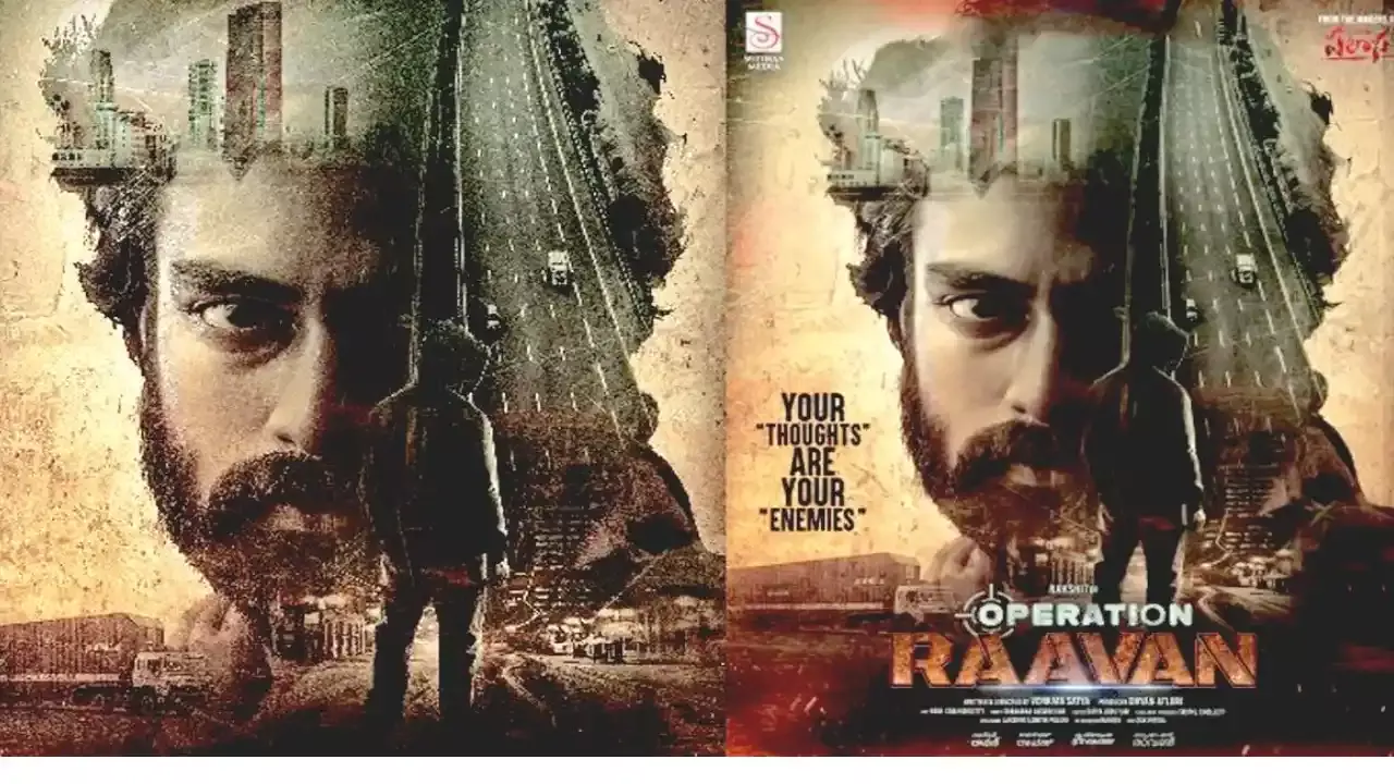 Operation Raavan Movie Review : ఆపరేషన్ రావణ్ మూవీ రివ్యూ Operation Raavan Movie Review : ఆపరేషన్ రావణ్ మూవీ రివ్యూ